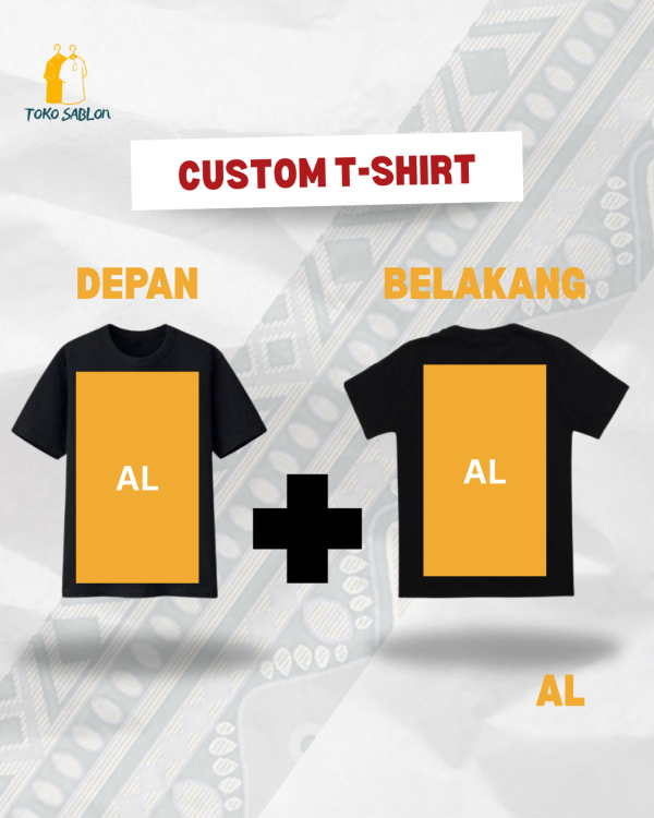 Kaos sablon custom dua sisi
